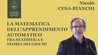 La matematica dellapprendimento automatico  Nicolò CesaBianchi [upl. by Goldwin229]