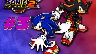 Lets Play Sonic Adventure 2 Battle  Last Story  Part 3 [upl. by Ajiak]