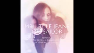 Mr Little Jeans  Oh Sailor  Feat The Silverlake Conservatory of Music Youth Chorale [upl. by Gamali]