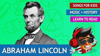 Abraham Lincoln Song  History Songs for Kids [upl. by Drusi233]