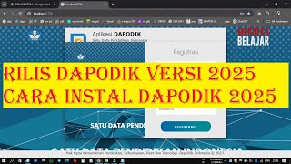 RILIS DAPODIK 2025  Cara Instal Dapodik 2025  Link Aplikasi di Deskripsi [upl. by Shugart]