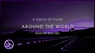 ATC  Around The World Blexxter Bootleg [upl. by Qidas613]