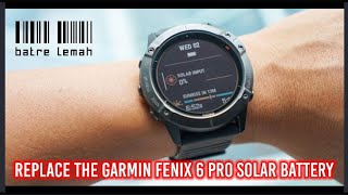 replace the garmin fenix 6 pro solar batteryservice repair garmin [upl. by Elehcin]