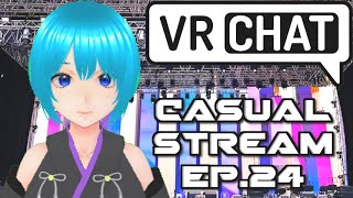 VRChat Casual Stream Ep24 [upl. by Anaillil351]