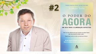 O Poder do Agora  CAPÍTULO 02  Eckhart Tolle – Audiobook [upl. by Iaras]