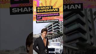 9 Most Expensive Possessions of Shah Rukh Khan Shorts ytshorts srk shahrukh shortvideo [upl. by Devona]