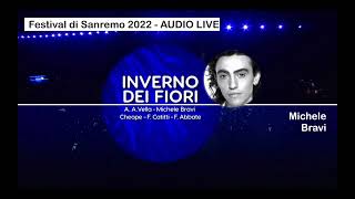 Linverno dei fiori Canta Michele Bravi Festival di Sanremo 2022  AUDIO LIVE [upl. by Limbert]