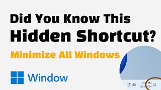 Did You Know This Hidden Shortcut to Minimize All Windows [upl. by Martella]