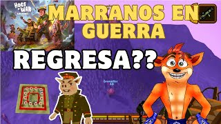 Marranos en Guerra Remastered  Hogs of WarChorizo Peleon Posible regreso [upl. by Stodder]