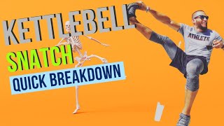 Quick Breakdown Kettlebell Snatch [upl. by Ellener292]