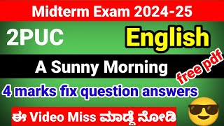 2nd PUC English A Sunny morning 4 marks important question answers for midterm exam 2024 [upl. by Gomar]