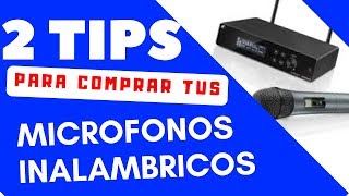 Los mejores Micrófonos inalambricos 2 TIPS para elegirlos 🎤 Estilo Dj [upl. by Tam]