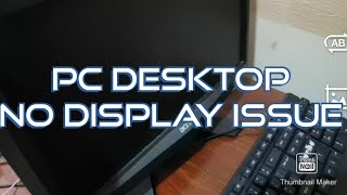 pc desktop no display [upl. by Jeramey]