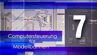 Computersteuerung für Modellbahn Teil 7 Programmierung [upl. by Ojillib]