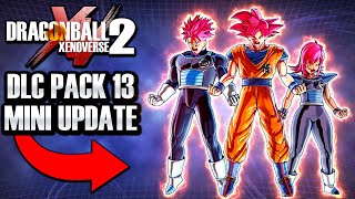 NEW DLC PACK 13 MINI UPDATE  XENOVERSE 3 TRENDING  Dragon Ball Xenoverse 2 Legendary Pack 2 [upl. by Richia615]