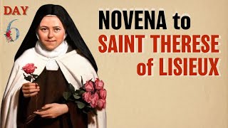 Novena to St Therese of Lisieux Day 6 [upl. by Tabbitha]