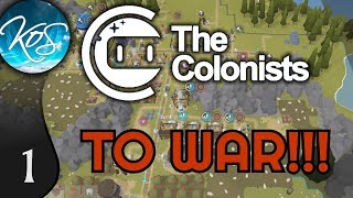 The Colonists Ep 1 TO WAR  Scenario 4 War  Lets Play Gameplay [upl. by Euqinomad]