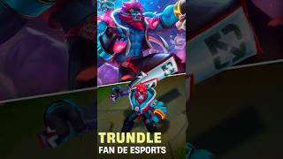 Trundle Fan de Esports leagueoflegends trundle esports [upl. by Ries]