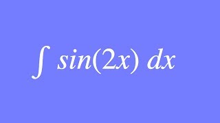 How to Integrate sin2x [upl. by Enalahs]