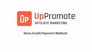 UpPromote Affiliate marketing on Shopify  Store credit [upl. by Thgirw]