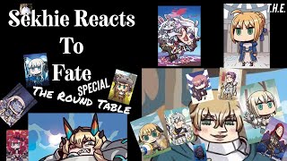 Sekhie Reacts to Fate The Round Table [upl. by Fonda]