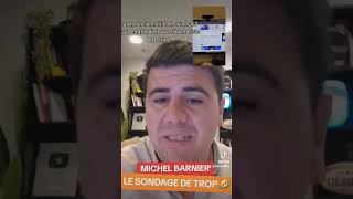 BESTOF Michel BARNIER  le SONDAGE de TROP  🤣 Sondage MichelBarnier Propagande [upl. by Naashar]