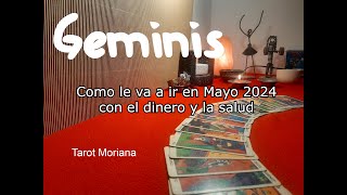 Como le va a ir a Geminis en el dinero y salud en mayo 2024Tirada de un solo ArcanoTarot Moriana [upl. by Morentz]