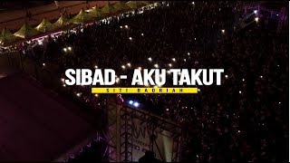 Aku Takut  Siti Badriah LIVE in Berkah Energi Pertamina Ambon [upl. by Etireugram]