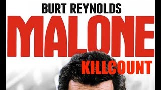 Malone 1987 Burt Reynolds killcount [upl. by Alliehs]