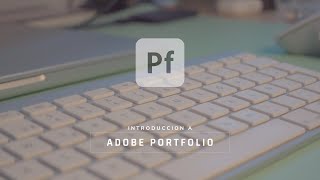 Iniciacion a Adobe Portfolio  como crear tu web gratis y fácil [upl. by Iznik931]