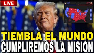 🔴 DIRECTO TRUMP NUEVO PRESIDENTE CUMPLIREMOS LA MISIÓN [upl. by Wendell]