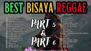 PART 5 amp 6 BEST BISAYA REGGAE SONGS COLLECTION NONSTOP  JHAYKNOW SONGS  RVW [upl. by Helene]