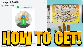 How To Get The SCHLOB GLOVE  LEAP OF FAITH BADGE Roblox Slap Battles [upl. by Tonina]