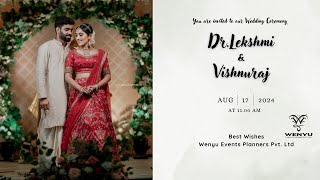 Wedding Ceremony  Vishnuraj amp Dr Lekshmi  17082024  Saturday  11 AM [upl. by Zined93]