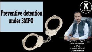 Preventive detention under 3MPO [upl. by Fondea]