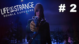 LIFE IS STRANGE DOUBLE EXPOSURE  CHAPTER 2 PENUMBRA  FULL GAMEPLAY  PLAYTHROUGH  SAG PS5 [upl. by Andonis]