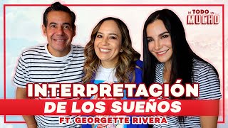 INTERPRETACIÓN de SUEÑOS ft Georgette Rivera  De Todo Un Mucho Martha Higareda y Yordi Rosado [upl. by Malynda699]