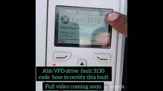 Abb drive 3130 fault code how to rectify this fault tech electrical leaning drive l vfd error [upl. by Navanod700]