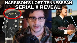 BEATLES MYSTERY SOLVED George Harrison’s LOST Gretsch Tennessean Serial  REVEALED [upl. by Nelav838]