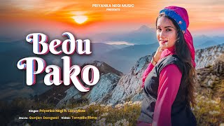 BEDU PAKO  Priyanka Negi ft LancyRaw  Gunjan Dangwal  Pahadi Song 2023  Uttarakhandi Folk Song [upl. by Siduhey281]