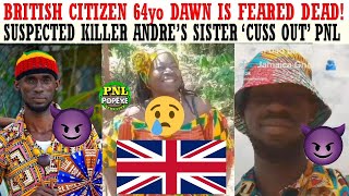 British Citizen 64yo Dawn Is Feared D3AD Her Husband Hiding Fr The Cops He Sister Cuss Outquot PNL [upl. by Fawne57]