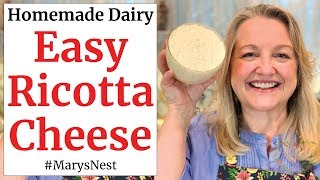 How to Make Homemade Ricotta Cheese  The Easy Way [upl. by Brandice849]