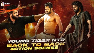 Young Tiger NTR Back To Back Action Scenes  Jr NTR Best Action Scenes  Mango Telugu Cinema [upl. by Noira448]