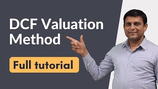 Discounted Cash Flow DCF Method of Valuation  Tutorial for Beginners [upl. by Klinges217]