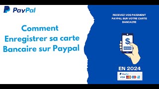 Comment enregistrer sa carte bancaire sur son compte PayPal [upl. by Yelehsa]