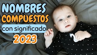 💙Nombres COMBINADOS para NIÑOS 2023✨ Con su Significado [upl. by Leerzej]