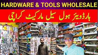 Hardware Wholesale Shop in Karachi Tools price in Pakistan [upl. by Ennis]