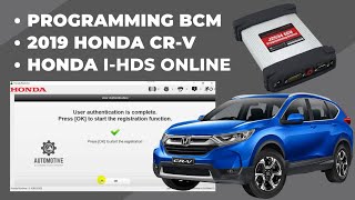 PROGRAMMING BCM  2019 HONDA CRV  HONDA IHDS ONLINE [upl. by Coshow]