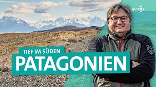 Von Patagonien nach Feuerland Durch Argentinien in Südamerika  Tief im Süden 23  ARD Reisen [upl. by Sabba]