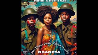 MAN TINDO FT D QUEEN X LAXIDO NDANETA PROD BY BIG BOYS MUSIC [upl. by Eelrebmyk823]